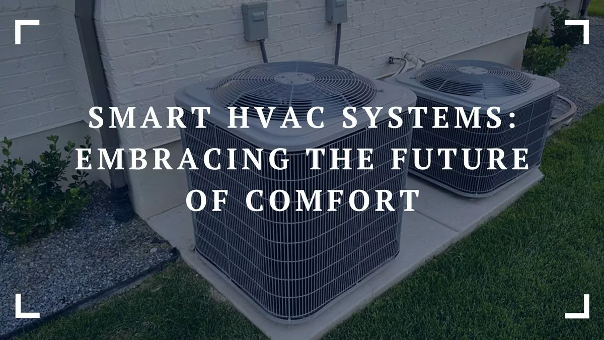 Pioneering the Future: Smart Thermostats Redefining HVAC and Mechanical Design