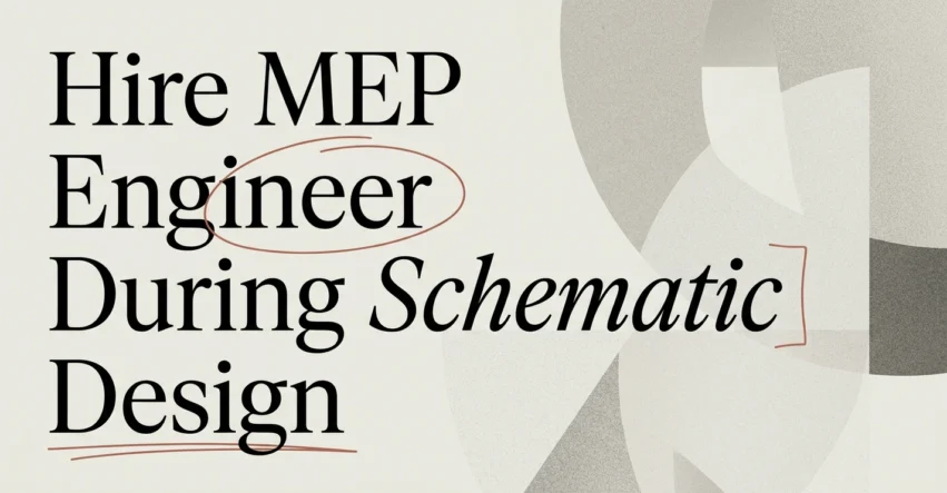 When Should Developers Hire an MEP Engineer?